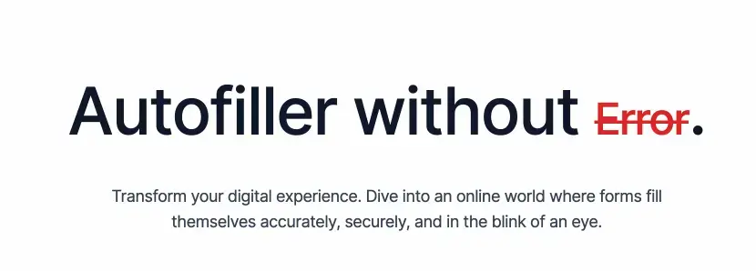 AutoFillr - L'extension Chrome qui remplit vos formulaires correctement