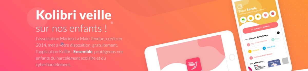 Kolibri - Une application pour lutter contre le harcèlement des jeunes